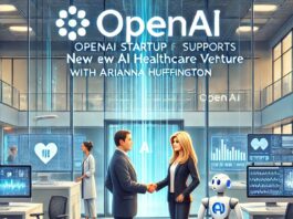 OpenAI Startup Fund Supports New AI Healthcare Venture with Arianna Huffington